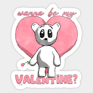 wanna be my valentine? Sticker